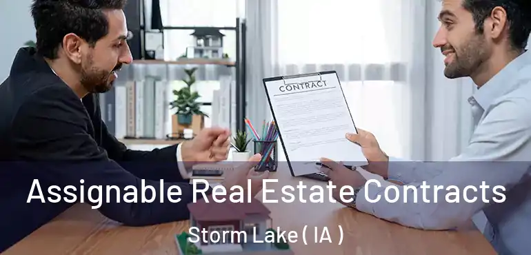  Assignable Real Estate Contracts Storm Lake ( IA )