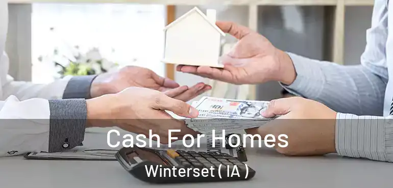  Cash For Homes Winterset ( IA )