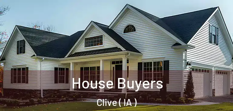  House Buyers Clive ( IA )