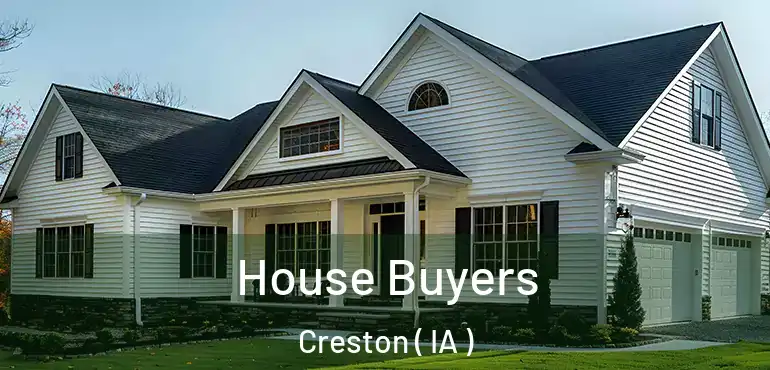  House Buyers Creston ( IA )