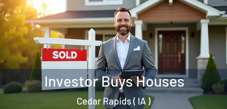  Investor Buys Houses Cedar Rapids ( IA )