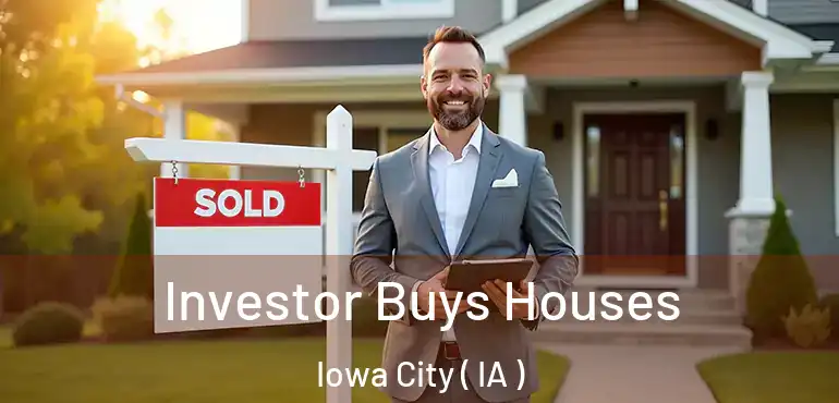  Investor Buys Houses Iowa City ( IA )