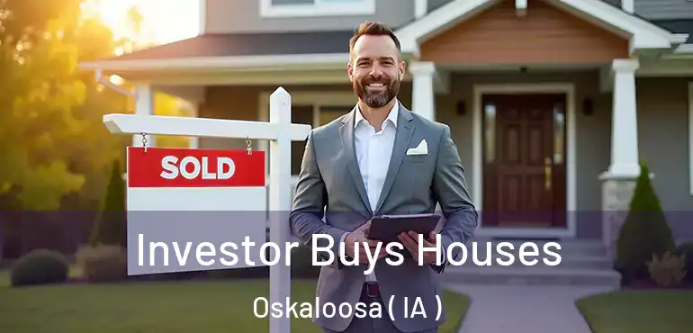  Investor Buys Houses Oskaloosa ( IA )