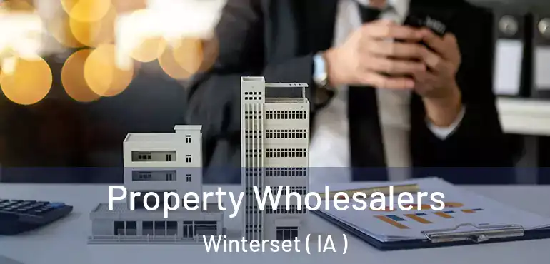 Property Wholesalers Winterset ( IA )