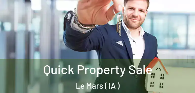  Quick Property Sale Le Mars ( IA )