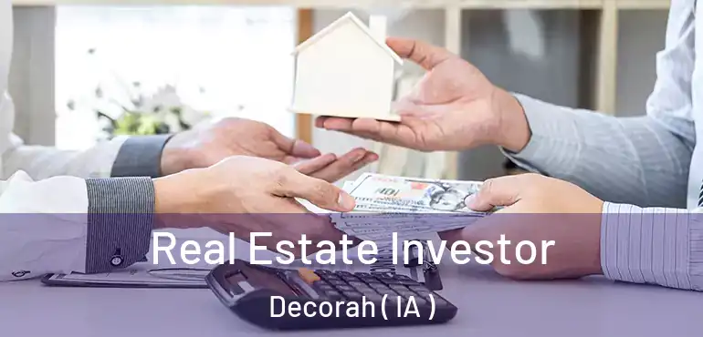  Real Estate Investor Decorah ( IA )