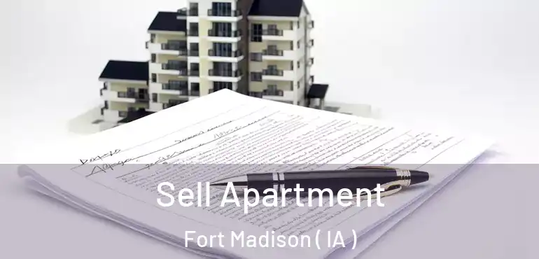  Sell Apartment Fort Madison ( IA )