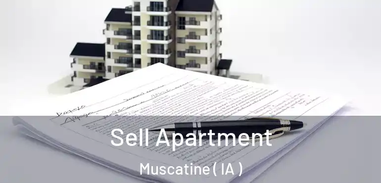  Sell Apartment Muscatine ( IA )