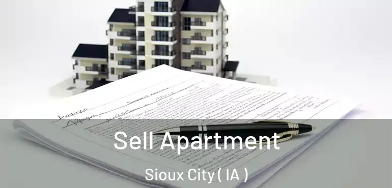  Sell Apartment Sioux City ( IA )