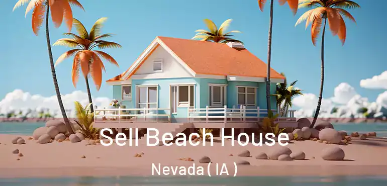  Sell Beach House Nevada ( IA )