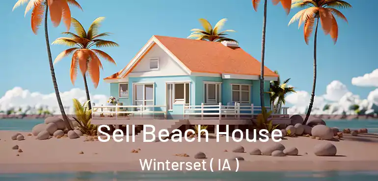  Sell Beach House Winterset ( IA )