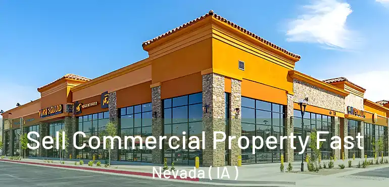  Sell Commercial Property Fast Nevada ( IA )
