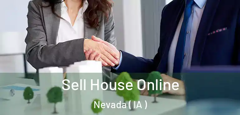  Sell House Online Nevada ( IA )