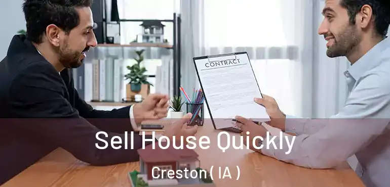  Sell House Quickly Creston ( IA )