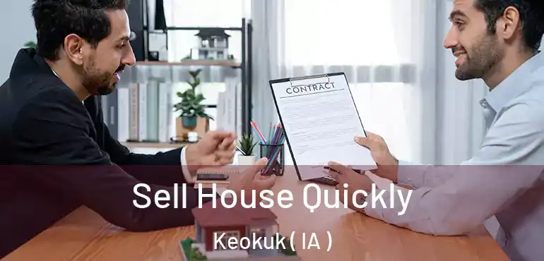  Sell House Quickly Keokuk ( IA )