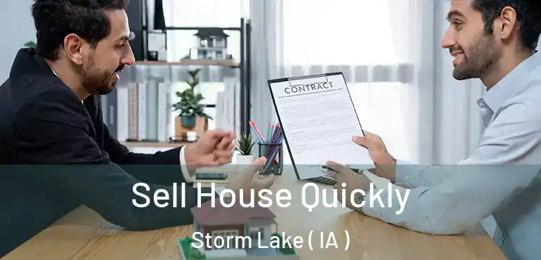  Sell House Quickly Storm Lake ( IA )