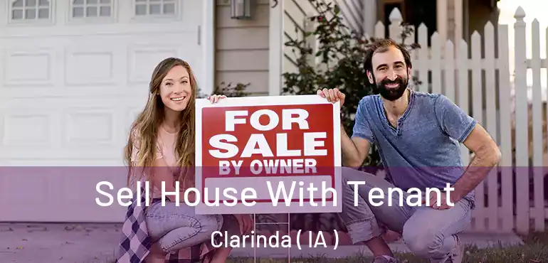  Sell House With Tenant Clarinda ( IA )