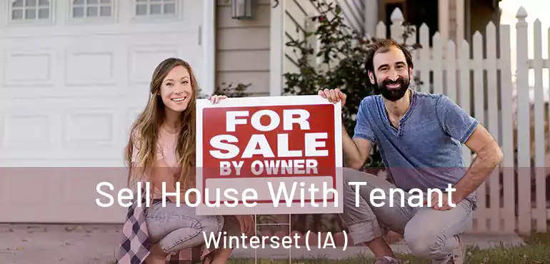  Sell House With Tenant Winterset ( IA )