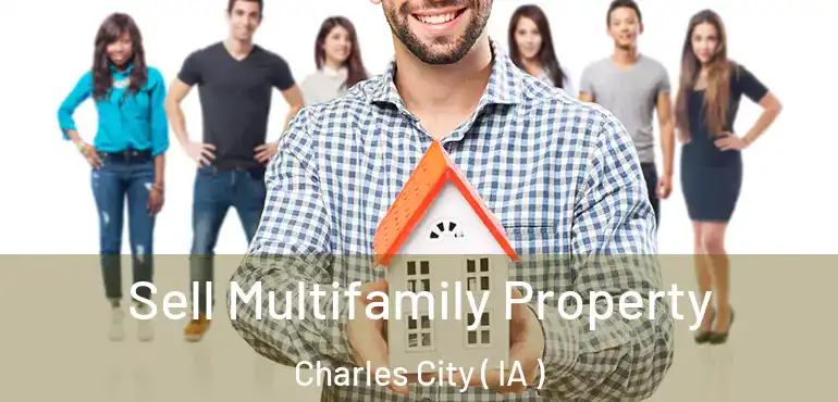  Sell Multifamily Property Charles City ( IA )