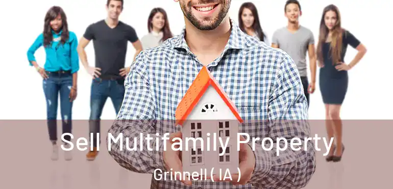  Sell Multifamily Property Grinnell ( IA )