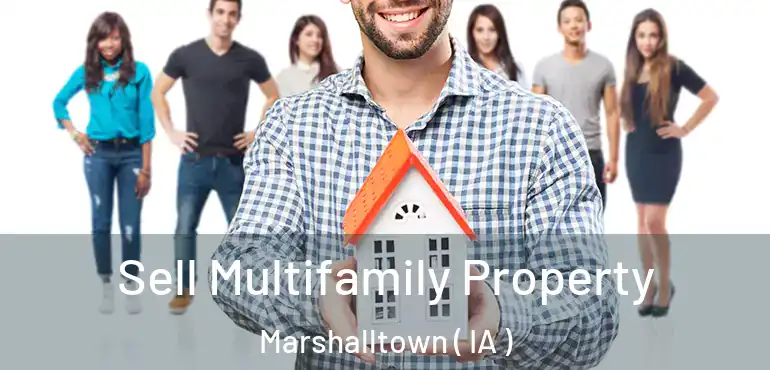  Sell Multifamily Property Marshalltown ( IA )