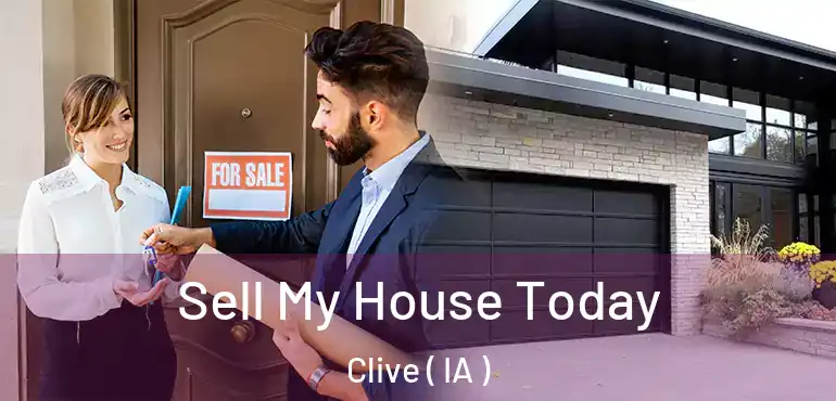 Sell My House Today Clive ( IA )