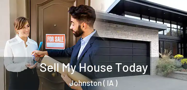  Sell My House Today Johnston ( IA )