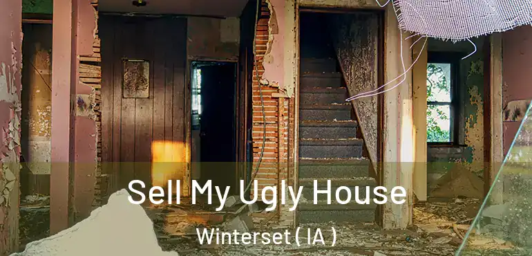  Sell My Ugly House Winterset ( IA )