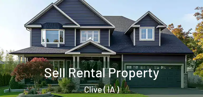  Sell Rental Property Clive ( IA )