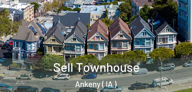  Sell Townhouse Ankeny ( IA )