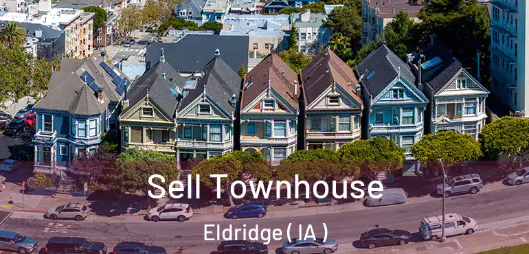 Sell Townhouse Eldridge ( IA )