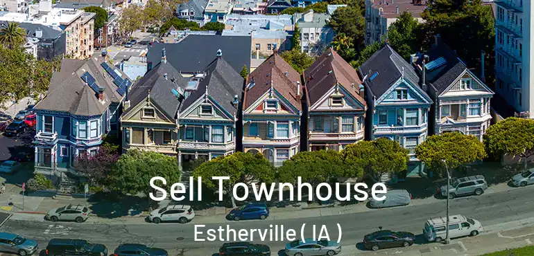  Sell Townhouse Estherville ( IA )