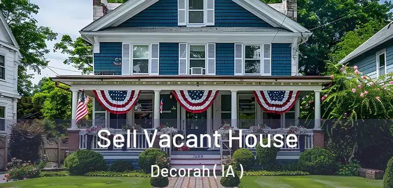  Sell Vacant House Decorah ( IA )