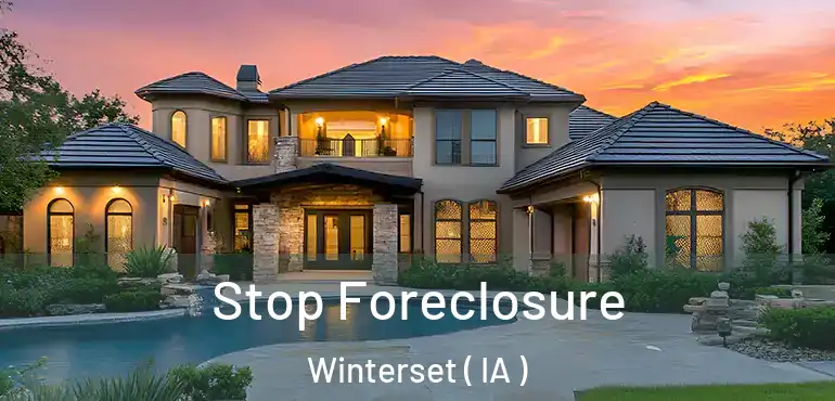  Stop Foreclosure Winterset ( IA )